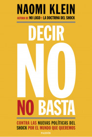 Esto lo cambia todo - Naomi Klein | PlanetadeLibros