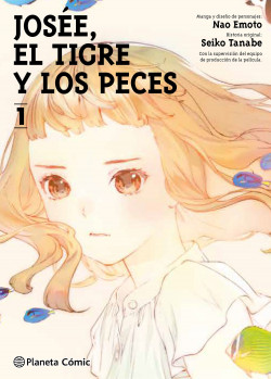 JOSÉE EL TIGRE Y LOS PECES Nº 01/02