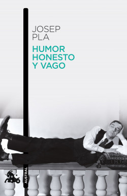 portada_humor-honesto-y-vago_josep-pla_202112231510.jpg