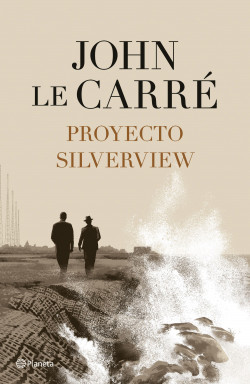 Proyecto Silverview | John le Carré (2021)[UTB]