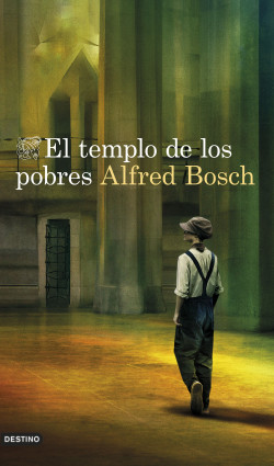 portada_el-templo-de-los-pobres_alfred-bosch_202202041325.jpg