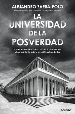 La universidad de la posverdad de Alejandro Zaera-Polo